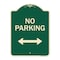 Signmission Designer Series-No Parking With Bidirectional Arrow Green, 24" x 18", G-1824-9819 A-DES-G-1824-9819 - alternate 1